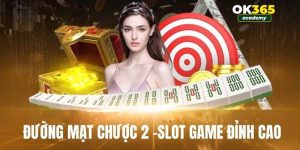Đường Mạt Chược 2 hấp dẫn người chơi tại OK365
