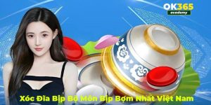 Xóc đĩa bịp thật hư chiêu trò lừa đảo của các sòng bạc kém uy tín